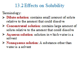 13.2 Effects on Solubility