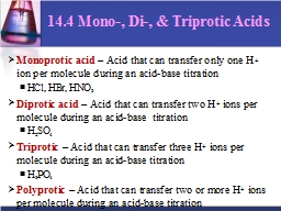 14.4 Mono-, Di-, & Triprotic Acids