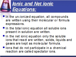 Ionic and Net ionic Equations: 