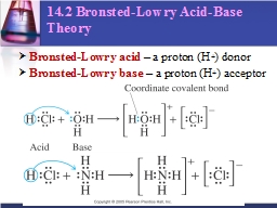 14.2 Bronsted-Lowry Acid-Base Theory