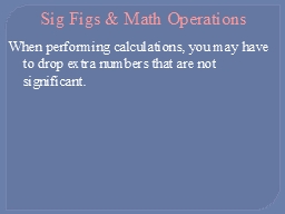 Sig Figs & Math Operations