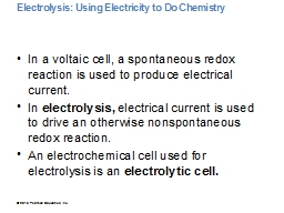 Electrolysis: Using Electricity to Do Chemistry 